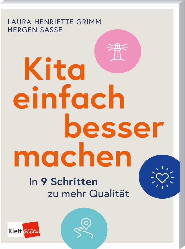 Kita einfach besser machen von Hergen Sasse